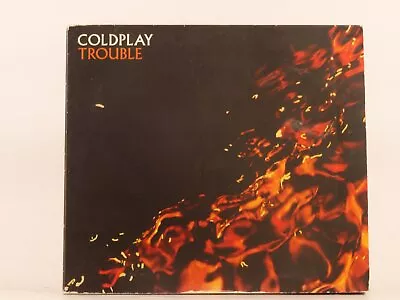 COLDPLAY TROUBLE (DIGIPAK) (K91) 3 Track CD Single Picture Sleeve EMI MUSIC PUBL • £4.30