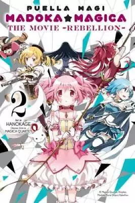 Puella Magi Madoka Magica: The Movie -Rebellion- Vol 2 - Paperback - GOOD • $34.48