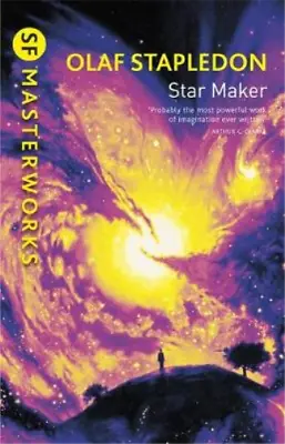 Star Maker (S.F. MASTERWORKS) Olaf Stapledon Used; Good Book • £3.24