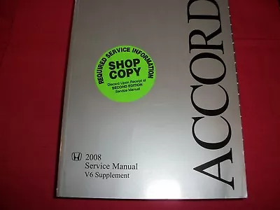 2008 Accord V6 Supplement Service Manual Honda Shop Repair • $40