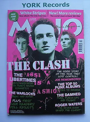 MOJO MAGAZINE - March 2003 - The Clash / The Libertines / The Warlocks • £6.99