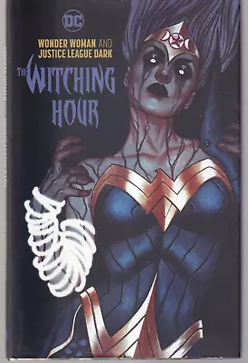 WONDER WOMAN AND JUSTICE LEAGUE DARK: THE WITCHING HOUR (DC Comics 2019 HC){M3} • $20