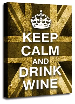 Keep Calm Art Print Cream Drink Wine Quote Framed Canvas Wall Picture Large • £29.99