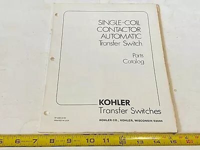 Vintage Kohler Parts Catalog - Single-Coil Contactor Auto Transfer Switch - 2/82 • $12