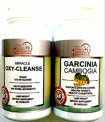 Garcinia Cambogia Extract  60 Capsules And Miracle Oxy-Cleanse Colon • $49.95