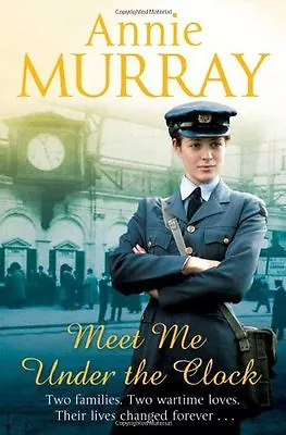 £2.86 • Buy Meet Me Under The Clock,Annie Murray