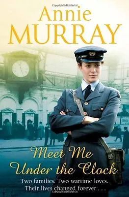 Meet Me Under The ClockAnnie Murray • £3.02