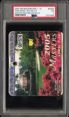 Tiger Woods 2005 Masters Badge Win #4 Major Win #9 PGA Win #43 PSA Ticket Stub • $322.69