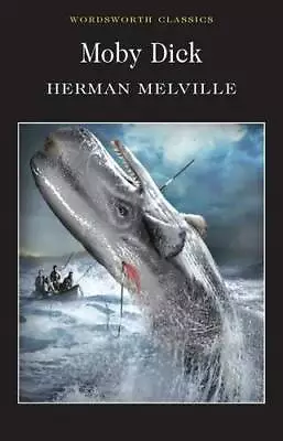 Moby Dick (Wordsworth Classics) - Paperback By Herman Melville - GOOD • $5.29