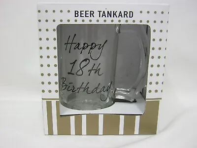 BGC Glass Beer Tankard Happy 18 Th Birthday  • £10.99