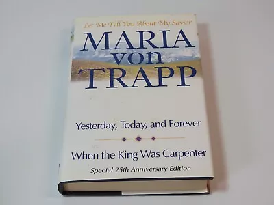 Let Me Tell You About My Savior By  Maria Von Trapp HC/DJ Sound Of Music Vermont • $45