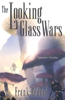 £3.61 • Buy The Looking Glass Wars By Frank Beddor. 9781405219761