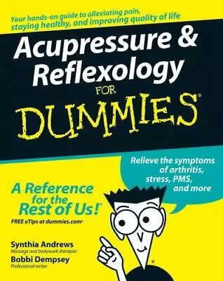 Acupressure And Reflexology For Dummies • $9.11