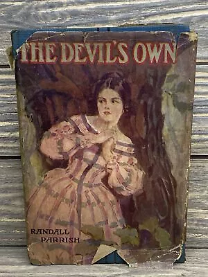 Vintage The Devils Own Randall Parrish 1917 Hardcover Book  • $35.99