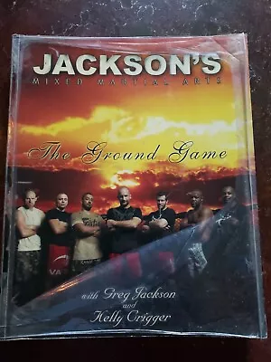 Jackson's Mixed Martial Arts: The Ground Game  Paperback  • $2.35