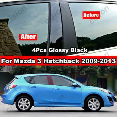 Black Door Window BC Pillar Post Cover Trim Sticker For Mazda 3 Hatchback 09-13 • $16.03