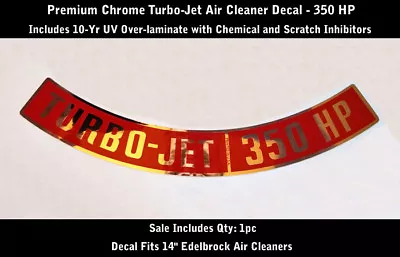 $9.95 • Buy Chevrolet Turbo Jet 350 HP Air Cleaner Decal Premium Chrome Laminated 0246
