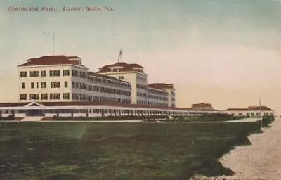 Continental Hotel Atlantic Beach Florida Pablo Beach Dpo Doane Postcard 1907 • $9.95