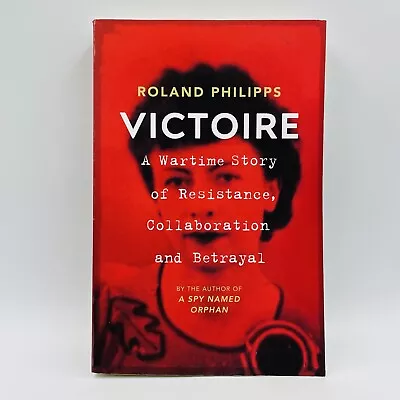 Victoire By Roland Philipps Paperback Book Mathilde Carré Aka  The Cat  Agent • $24.89