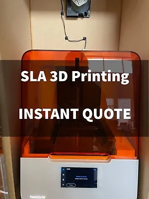 $0.99 • Buy Formlabs Form 3 & Form 2 SLA 3D Printing. (Free Quote) PLEASE READ DESCRIPTION
