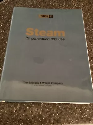 Steam: Its Generation And Use 41st Edition Babcock & Wilcox • $20