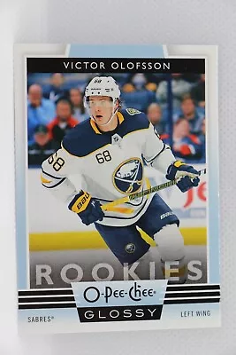 2019-20 VICTOR OLOFSSON OPC GOLD Or COPPER GLOSSY ROOKIES CARD # R-16 • $1