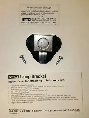 MSA 15244 Screw On Hard Hat Mine Light/Lamp Bracket Free Shipping Within The US • $26.99