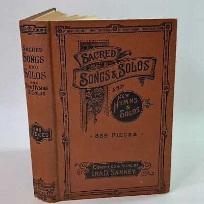 Sacred Songs & Solos Compiled And Sung By Ira D Sankey 1890 HC Book Hymns • £22.46