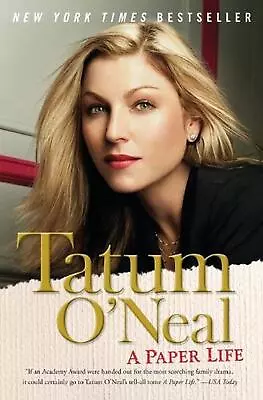 A Paper Life By Tatum O'Neal (English) Paperback Book • $19.57