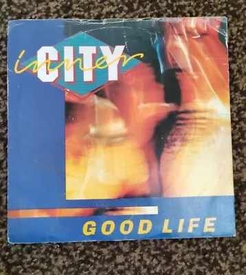 Inner City Good Life Vinyl 7  • £3