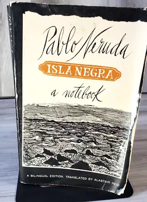 Isla Negra Paperback By Pablo Neruda A Notebook 1981 FIRST EDITION • $26.99