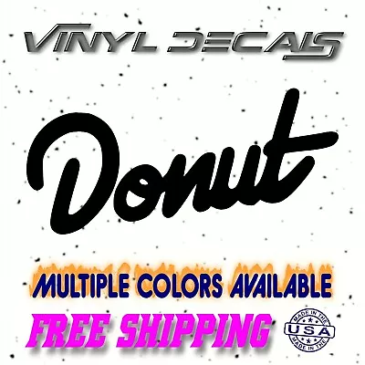 Donut Vinyl Sticker Decal - Car Truck Window Toolbox Drift Media Jdm Miata Low • $4.24