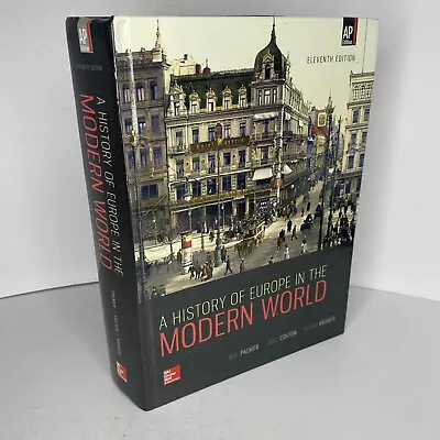 A History Of Europe In The Modern World - Hardcover By Palmer R. R.   Good • $44.97