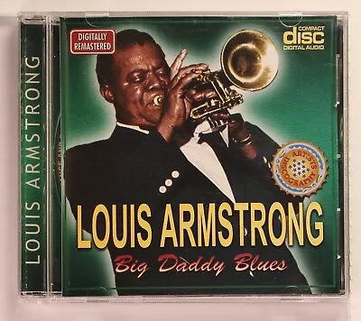 Louis Armstrong - Big Daddy Blues CD • $9.49