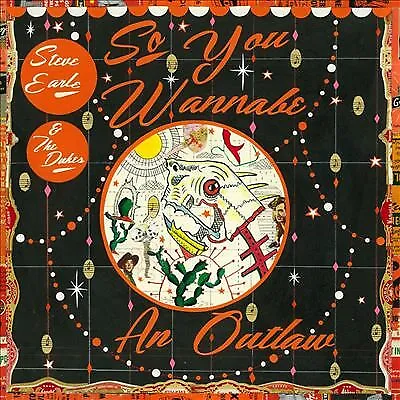 So You Wannabe An Outlaw [Double LP] By Steve Earle & The Dukes • £19.99