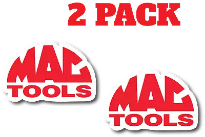 Mac Tools Decals Vinyl Decal Stickers Car Lot Hot Rod Equipment Toolbox 2 PACK • $5.95