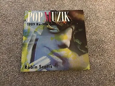 £3.99 • Buy Robin Scott's M Pop Muzik The 1989 Re-Mix UK 7  Vinyl Single Record 1989
