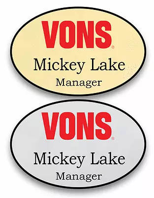 1 Gold & 1 Silver Oval Vons Stores Personalized Name Badges Magnetic Back • $29.99