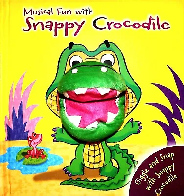 CROCODILE CHILDREN'S HAND PUPPET BOOK Snappy Crocodile Age 3+ NEW • £8.99