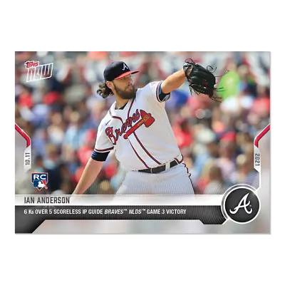 Ian Anderson - 2021 MLB TOPPS NOW Card 952 RC Rookie • $4.99