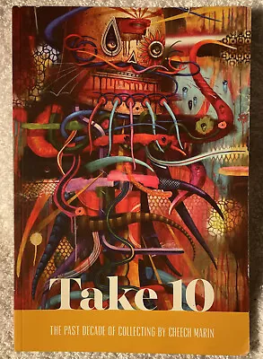 Take 10 Past Decade Of Chicano Art Collection From Cheech Marin 2015 Exhibit PB • $14