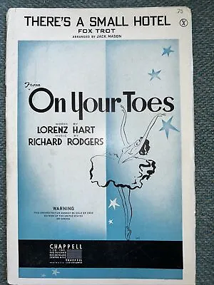 Vtg Sheet Music Orchestration Fox Trot There’s A Small Hotel On Your Toes 1936 • $11.99