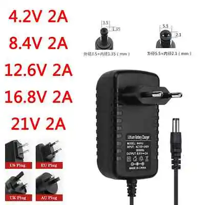 DC 3.5/5.5mm 4.2/8.4/12.6/16.8/21V 2A Power Adapter For Lithium Battery Charger • $10.59