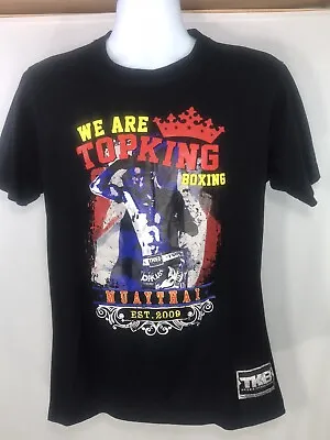 TOP KING Boxing We Are Top King Boxing Muaythai Establish 2009 T Shirt Size L￼￼￼ • $15.99