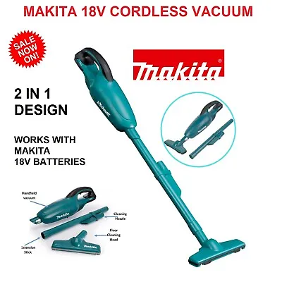 $138.95 • Buy Makita 18v Cordless Vacuum Cleaner Stick Handheld Industrial Work Vacum TOOL NEW