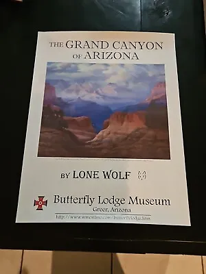 The Grand Canyon Of Arizona By Lone Wolf Butterfly Lodge Museum Greer Az. Poster • $19.99