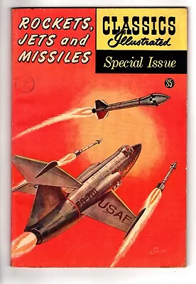 $11.99 • Buy CLASSICS ILLUSTRATED SPECIAL #159 - Rockets, Jets And Missiles!  (3)