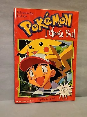 Pokemon I Choose You Pikachu Chapter Book #1 Scholastic Books Vintage 1999 • $7.50