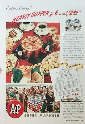 1945 A & P Super Market Vintage Ad Company Coming Hearty Supper • $13.95
