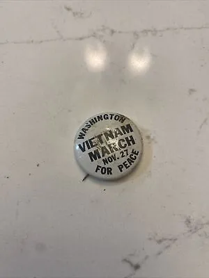 Vietnam March Nov. 27 Washington For Peace Pin Pinback Rare Vintage • $21.39